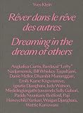 Yves Klein: Dreaming in the Dream of Others - Georges Petitjean 
