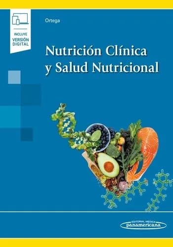 Nutrición Clínica y Salud Nutricional (+e book)