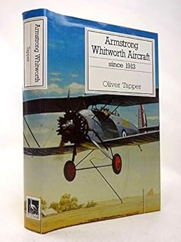Hardcover Armstrong Whitworth Aircraft Since 1913 (Putnam's British Aircraft) Book