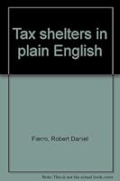 Tax shelters in plain English 0076065685 Book Cover