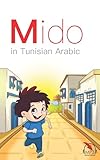 Mido: In Tunisian Arabic