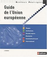 Le guide de l'union européenne Repères pratiques 2091609668 Book Cover