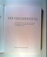 Die Schöne Kunst der Verschwendung: Fest und Feuerwerk in der europäischen Geschichte 3760807321 Book Cover