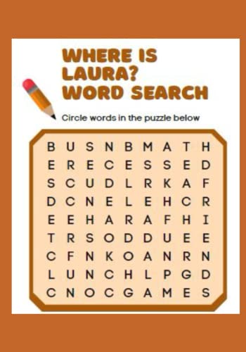 Where Is Laura? Word Search: The name “Laura” is hidden in each of these challenging puzzles!
