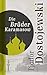 Die Brüder Karamasow: Roman in vier Teilen und einem Epilog (Weltliteratur Dünndruckausgabe, Band 18)
