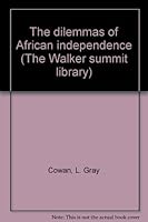The Dilemmas of African Independence B0007DMOJ0 Book Cover