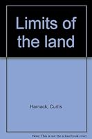 Limits of the land 038512502X Book Cover