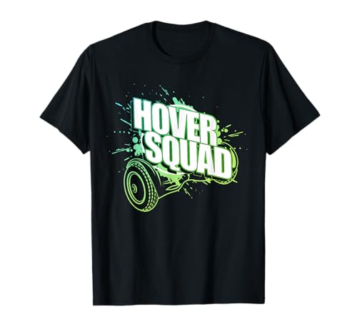 Hover Squad - Cool Green Gyro Hoverboard Lover T-Shirt