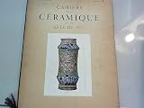  Cahiers de la Céramique et des Arts du Feu. Revue trimestrielle.Du N°2 Mars 1956 au N°8 Automne 1957 + les 2 premiers suppléments.