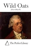 Wild Oats (Perfect Library)