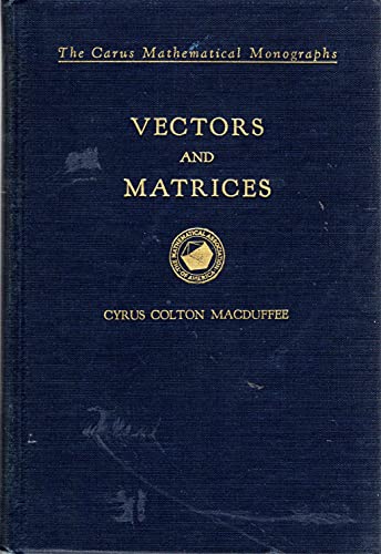 Vectors and Matrices (The Carus Mathematical Mo... B0959DHK12 Book Cover