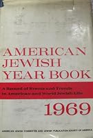 1969 American Jewish Year Book [Yearbook] 1969 B000LL17XW Book Cover