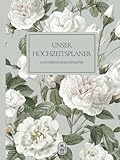 UNSER HOCHZEITSPLANER: Professionelles Arbeitsbuch mit ausführlichem Ratgeber, Memorykeeper auf 540 Seiten DIN A4 Hardcover - inklusive umfangreicher ... für eigene Kreativität (HOCHZEIT ESSENTIALS)