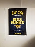 Navy SEAL Guía de Entrenamiento: Fortaleza Mental (Spanish Edition) 0989822907 Book Cover