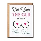 VKNDesigns Hilarious Saying Card - Out With The Old In With The New - Breast Cancer Card - Mastectomy Encouragement Card - Humor Card, White