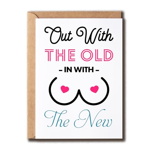 VKNDesigns Lustige Spruchkarte – Out With The Old In With The New – Brustkrebskarte – Mastektomie-Ermutigungskarte – Humorkarte