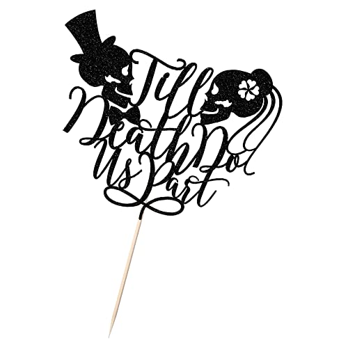 Lveud Till Death Do Us Part Wedding Cake Topper - Day Of Death Sugar Skull Cake Sign Decor, Halloween Skeleton Day Of The Death,Halloween Party Mr And Mrs Anniversary Special Events Decorations #TOP4