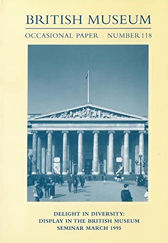 Delight in Diversity: 118 (British Museum Press Occasional Paper)