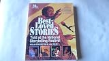 Best-Loved Stories Told at the National Storytelling Festival