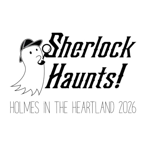 Episode 47: Sherlock Haunts! Recap