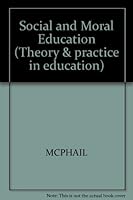 Social and moral education 0631129472 Book Cover