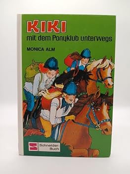 Hardcover Kiki mit dem Ponyklub unterwegs. ( Ab 10 J.) [German] Book
