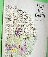 Save the Earth! Things to Know, Things to Do; An Ecology Handbook for Kids. 0394826582 Book Cover