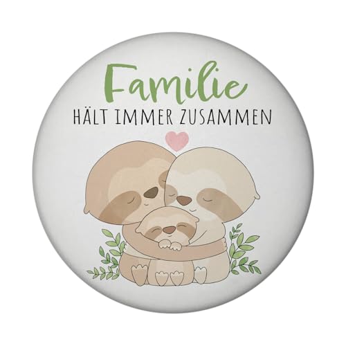Faultier Magnet rund rund mit Spruch Familie hält Immer zusammen Zusammenhalt und Liebe Kuscheliger Knuffig-Faktor Ideal Für Familys