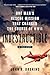 Indestructible: One Man's Rescue Mission That Changed the Course of WWII