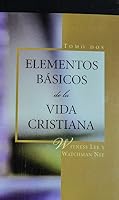 Elementos Basicos de la Vida Cristiana 073632223X Book Cover