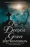 The Deepest Grave: A Medieval Noir mystery (A Crispin Guest Medieval Noir Mystery)