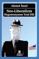 Neo Liberalizm HegemonyanI;n Yeni Dili 9755160299 Book Cover