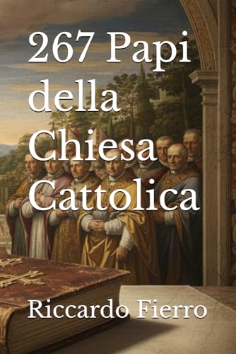 267 Papi della Chiesa Cattolica
