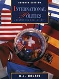 International Politics: A Framework for Analysis (7th Edition)