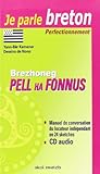  Brezhoneg Pell ha Fonnus - Perfectionnement