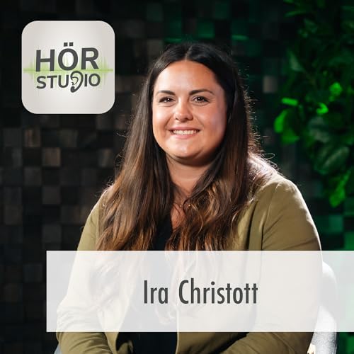 Folge 1: Ira Christott – Hören für Kinder weltweit