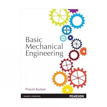 Basic Mechanical Engineering: Pravin Kumar: 9789332505759: Amazon.com ...