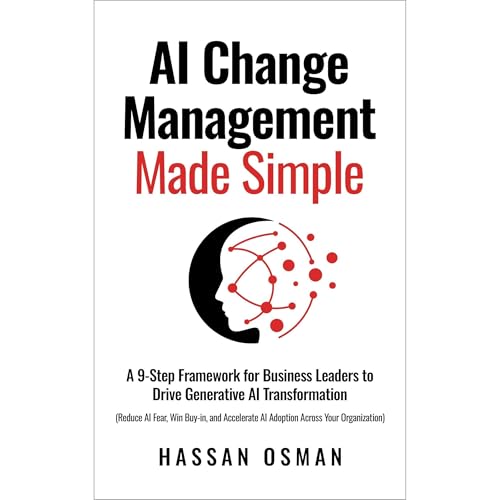 AI Change Management Made Simple Audiolibro Por Hassan Osman arte de portada