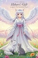 Hikari’s Gift: A sequel to “Shadowbirds’ Curse” (Pipo and the Sky Fox) B0F5NCKWKW Book Cover