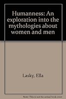 Humanness : An Exploration into the Mythologies About Men and Women 0842204571 Book Cover