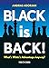Black is Back!: What's White's Advantage Anyway?