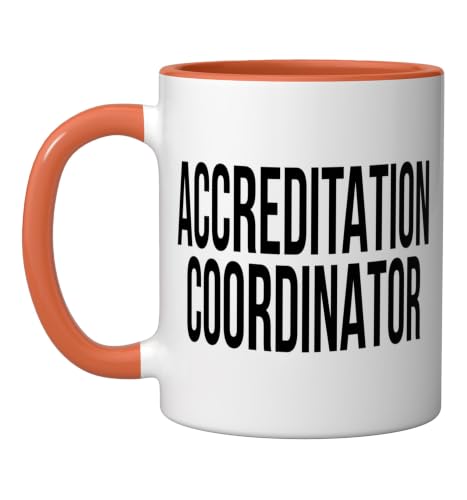 Accreditation Coordinator Appreciation Day For Work Week Ceramic Mug, Orange/White