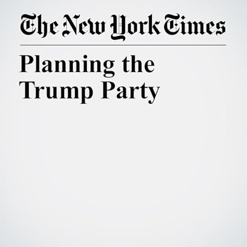 Planning the Trump Party cover art