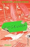 Vorglühen: Roman | Der mitreißende Roman der Musiker Jan Müller (Tocotronic) und Rasmus Engler - Jan Müller, Rasmus Engler 