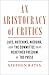 An Aristocracy of Critics: Luce, Hutchins, Niebuhr, and the Committee That Redefined Freedom of the Press