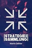 Strategie der Sammlung