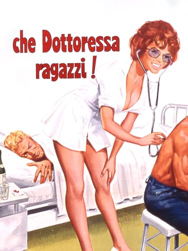  Che dottoressa ragazzi!
