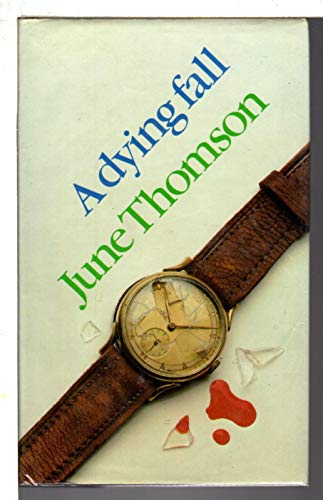 A Dying Fall 0094660808 Book Cover