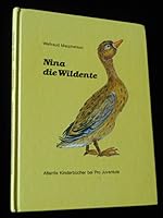 Nina, die Wildente 3715200650 Book Cover