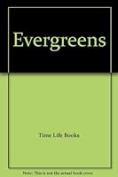 Evergreens B000T8BAZ2 Book Cover